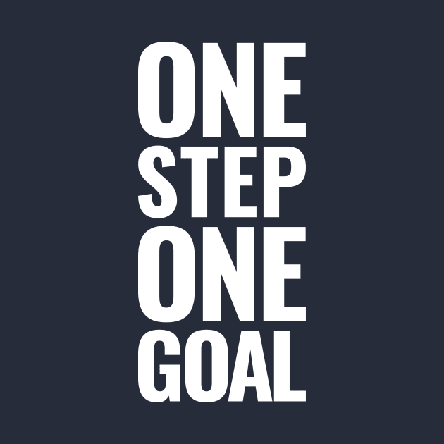 One step. One goal. by Magicform