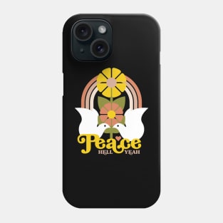 Peace Hell Yeah Phone Case