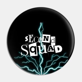 Second Squad Pin
