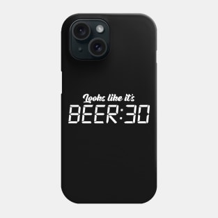 Beer Thirty Phone Case