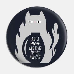 A man who loves pottery and cats Pin