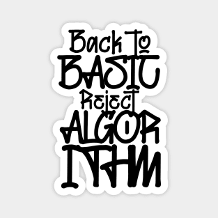 Back to Basic Reject Algorithm Magnet