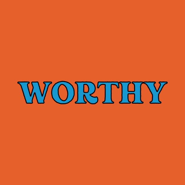 Worthy by thedesignleague