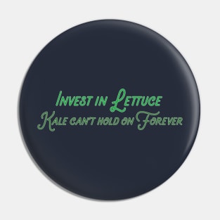 Invest in Lettuce Pin