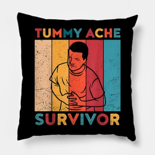 Tummy Ache Survivor Vintage Pillow