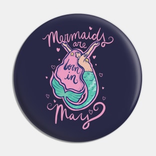 Mermaids are born in May Pin