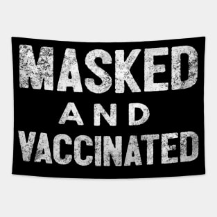 Masked And Vaccinated Funny Tapestry