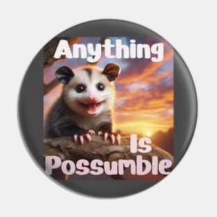 Joyful Opossum Pin