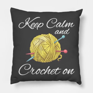 Keep Calm and Crochet On Tee Pillow