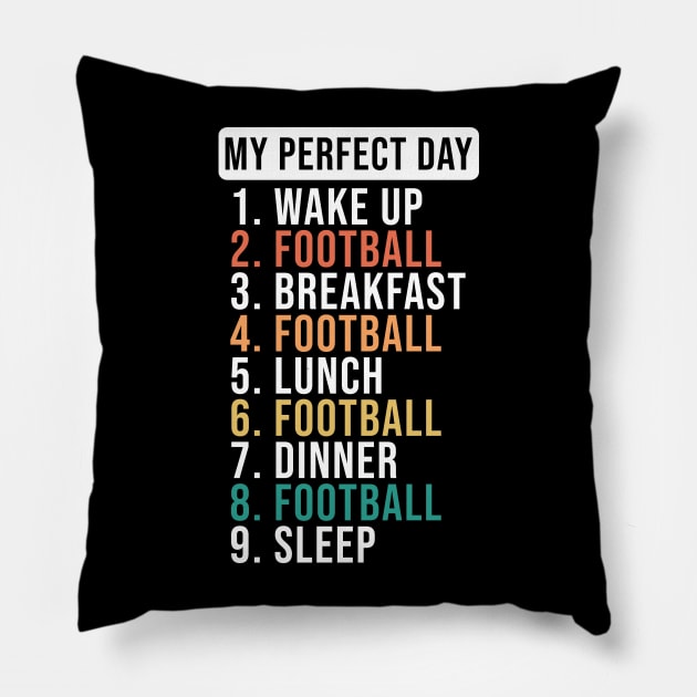 Eat Sleep Football Repeat Funny Gift For Football Lovers Pillow by JaiStore