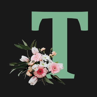 Letter T green with colorful flowers T-Shirt