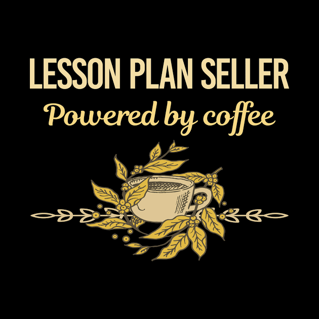 Powered By Coffee Lesson Plan Seller by Hanh Tay