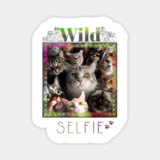 Cat Pet Wild Nature Funny Happy Humor Photo Selfie Magnet