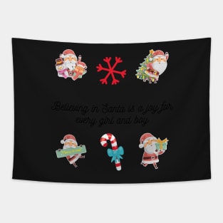 Believing in Santa is a joy for every girl and boy - Christmas Stickers Tapestry