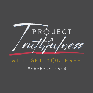 Project Truthfulness Will Set You Free - The Meaning Of Veritas T-Shirt