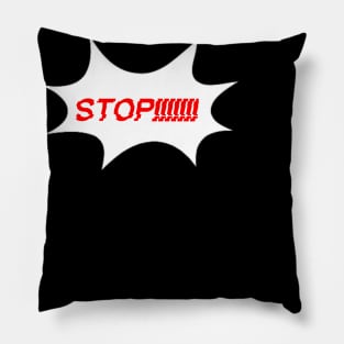 Stop Pillow
