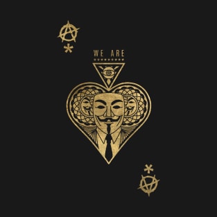 We are anonymous gold edition T-Shirt