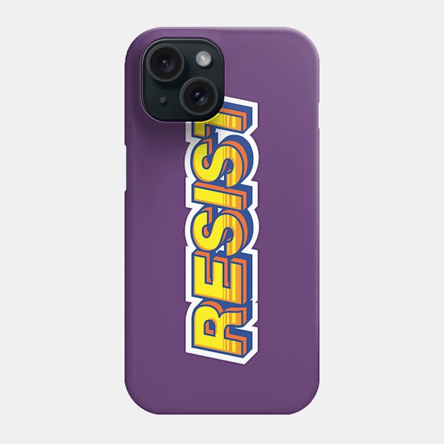 Resist Phone Case by Jennifer