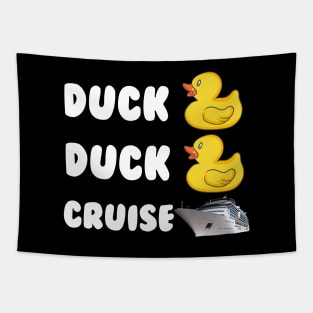 Duck Duck Cruise Tapestry