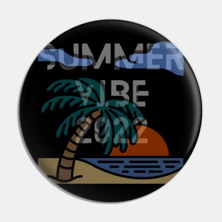 summer vibe 2022 Pin