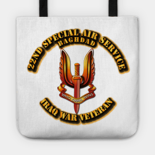 Iraq War Vet - 22nd SAS - BaghdadIraq War Vet - 22nd SAS - Baghdad Tote