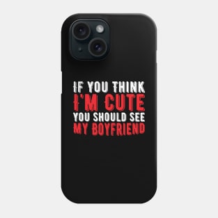 Funny Girlfriend, Vintage Gift Idea Phone Case