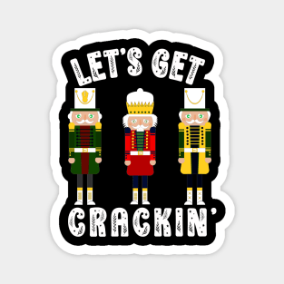 Funny Christmas Nutcracker Let's Get Crackin' Retro Christmas Magnet