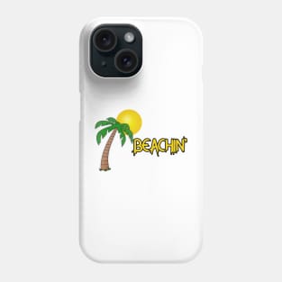 Beachin Phone Case