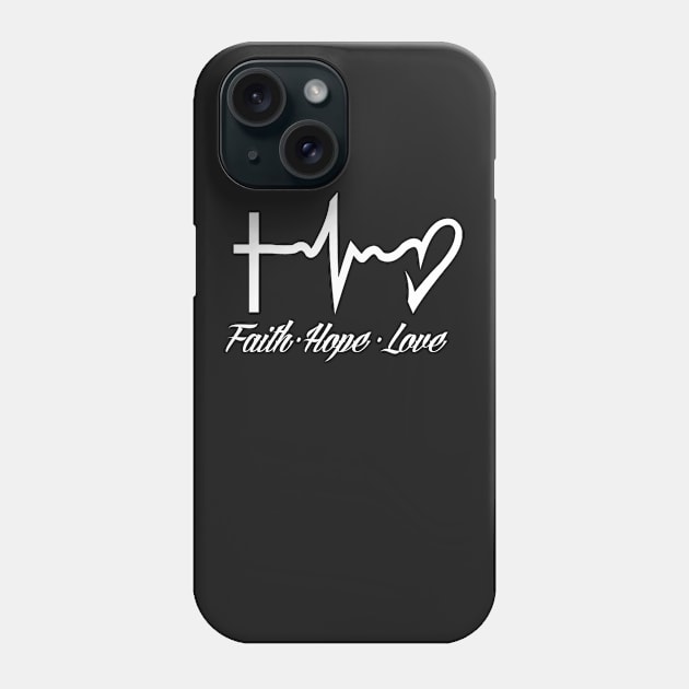 Faith Hope and Love Phone Case by ChristianLifeApparel