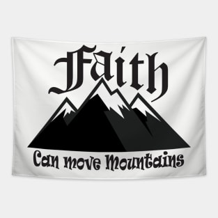 Faith Can Move Mountains Tapestry