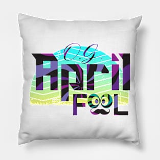 OG April Fool - April Fool's Day Pillow