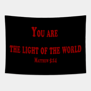 you are light of the world Tapestry