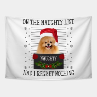 On The Naughty List, And I Regret Nothing Tapestry