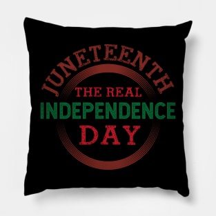 Juneteenth the real independence day, Because my ancestors weren't free in 1776, Black History, Black lives matter Pillow