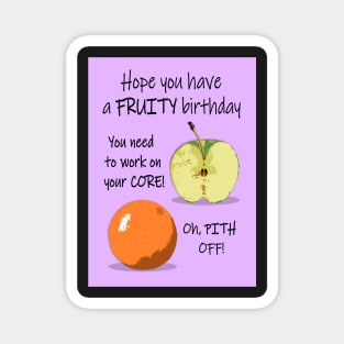 Fruity birthday! Magnet