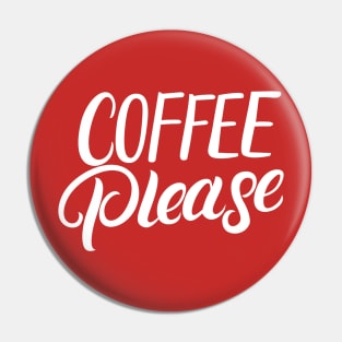 Coffee Please Pin