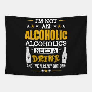 I'm Not an Alcoholic Tapestry