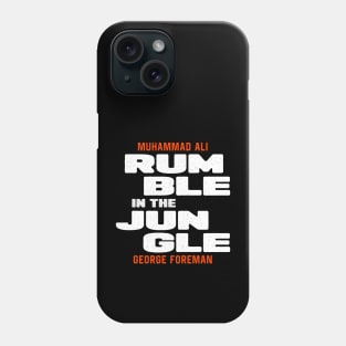 Rumble in the jungle - Muhammad Ali vs. George Foreman Phone Case