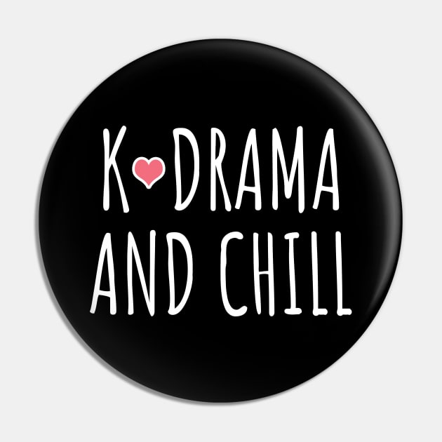 K-Drama and chill Pin by LunaMay