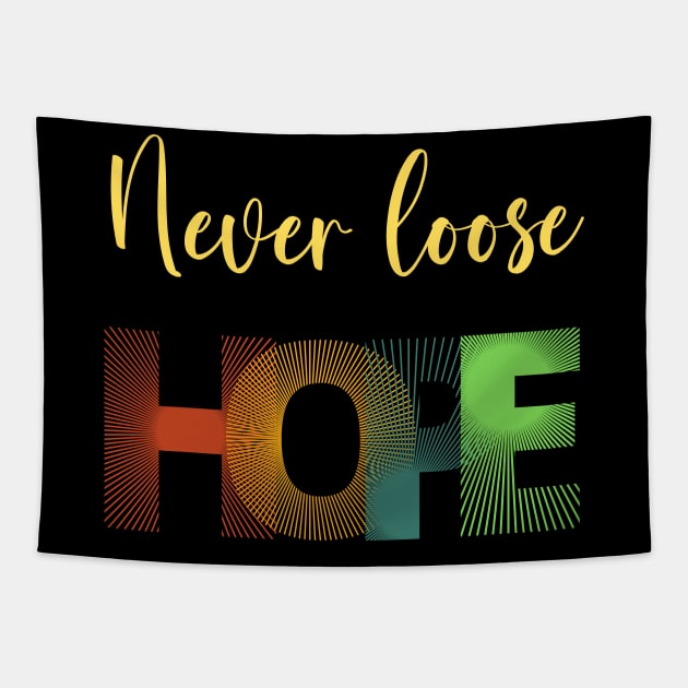 Never Loose Hope Tapestry by Studio Red Koala