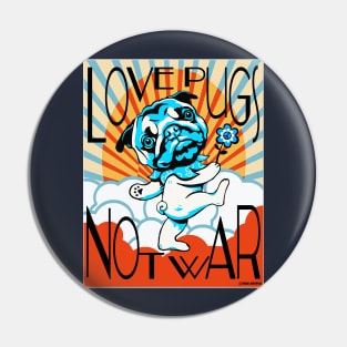 Love pugs, not war Pin