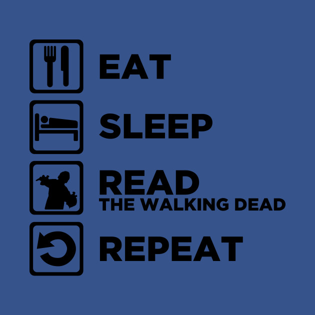 eat-sleep-read-the-walking-dead-repeat-v2-the-walking-dead-t-shirt