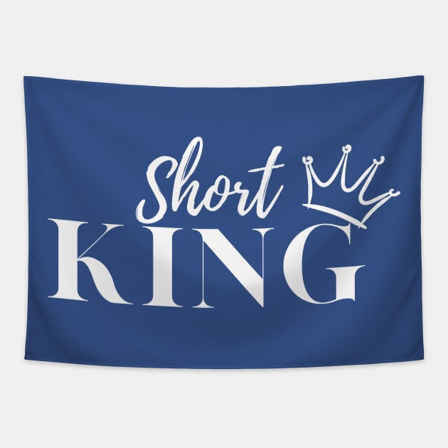 Short King Tapestry by HumorbyBrian