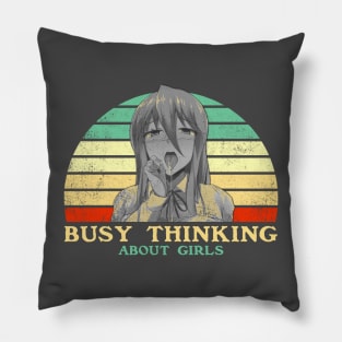 Busy Thinking About Girls - Funny Lesbian Anime - Retro Sunset Pillow