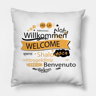 Welcome In Different Language Pillow