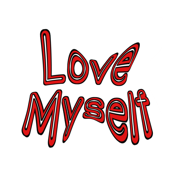 Love Myself by Grafititee