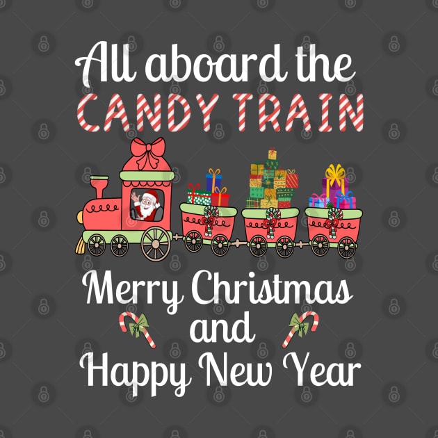 All aboard the Candy Train, Merry Christmas and Happy New Year by Blended Designs