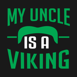 My Uncle Ia A Viking T-Shirt