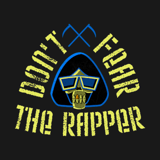 Don't Fear The Rapper - Funny Grim Reaper Classic Rock Rap T-Shirt