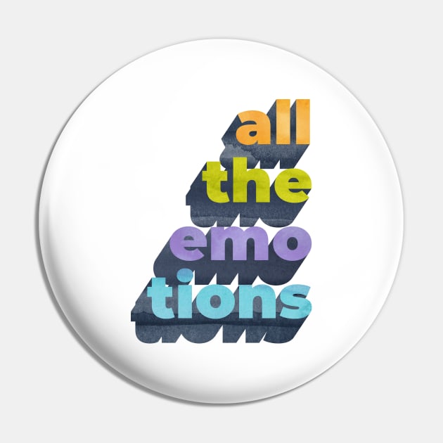 All The Emotions Word Art Pin by Katy Clemmans